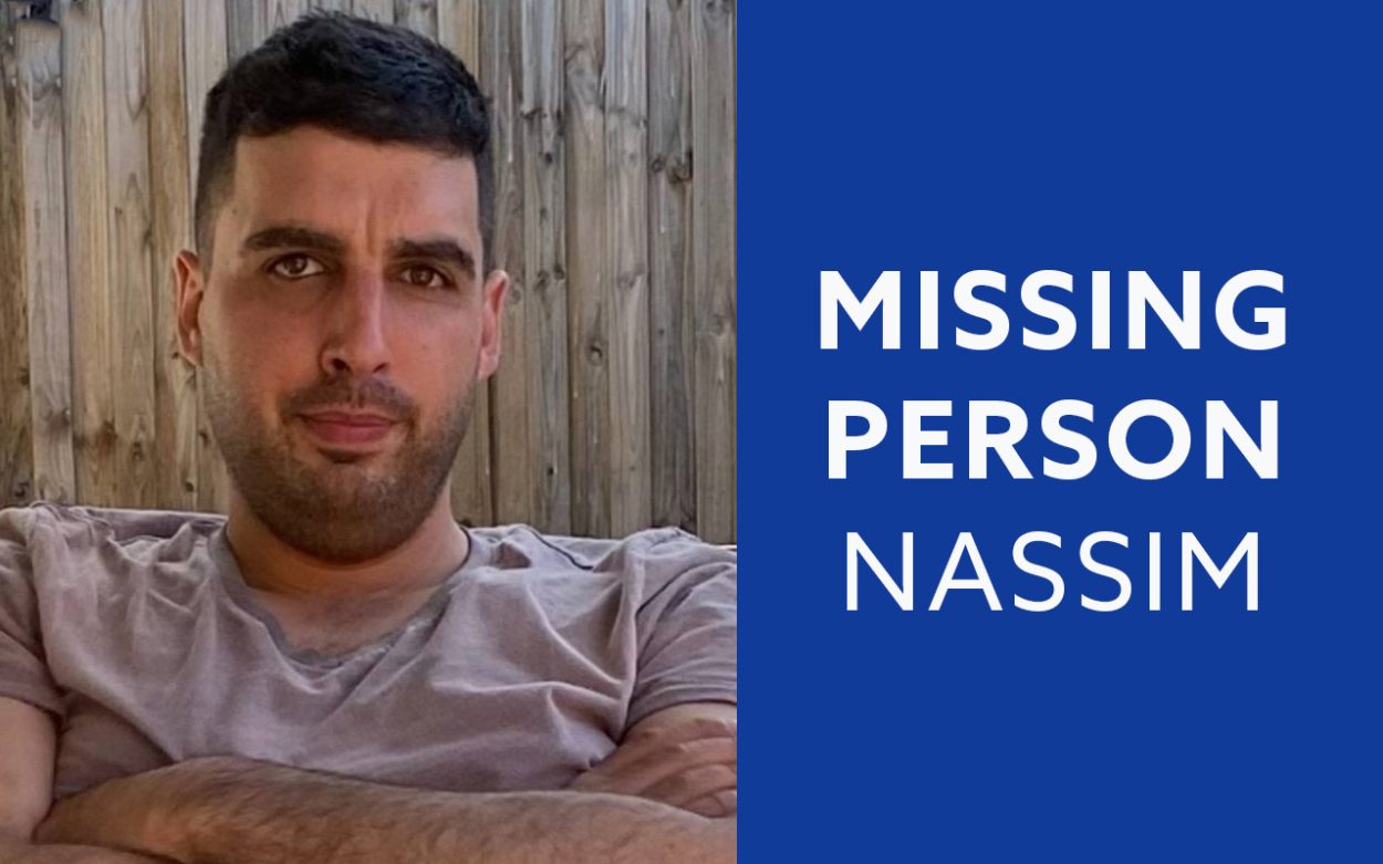 Police are appealing for public assistance to help locate missing man Nassim.